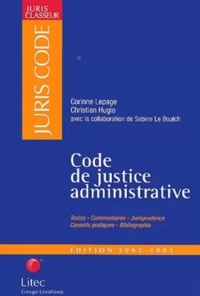 Couverture du produit · Code de justice administrative 2002-2003 (ancienne édition)