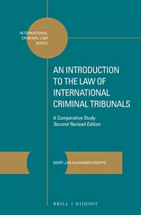 Couverture du produit · An Introduction to the Law of International Criminal Tribunals: A Comparative Study