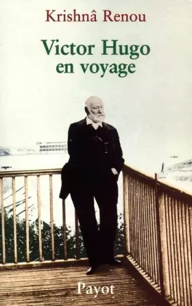 Couverture du produit · Victor Hugo en voyage