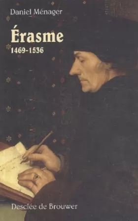Couverture du produit · Erasme, 1469-1536