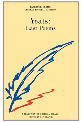 Couverture du produit · W.B.Yeats: Last Poems