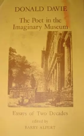 Couverture du produit · The poet in the imaginary museum : essays of two decades