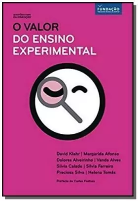 Couverture du produit · O valor do ensino experimental (Portuguese Edition) [Paperback] VARIOS AUTORES