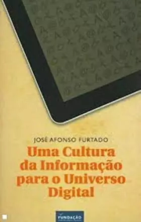 Couverture du produit · Uma Cultura Da Informação Para O Universo Digital