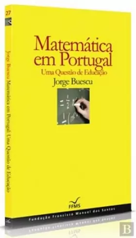 Couverture du produit · Matemática em Portugal Uma questão de Educação (Portuguese Edition)