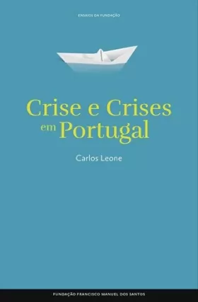 Couverture du produit · Crise e Crises Em Portugal