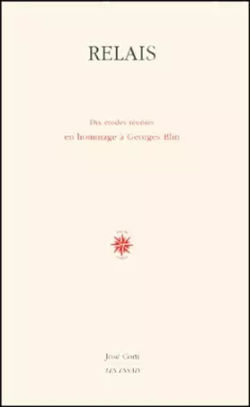 Couverture du produit · Relais : Dix études réunies en hommage à Georges Blin