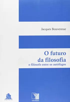 Couverture du produit · O Futuro Da Filosofia (Em Portuguese do Brasil)