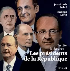 Couverture du produit · En tête-à-tête avec - Les Présidents de la République, 2e édition