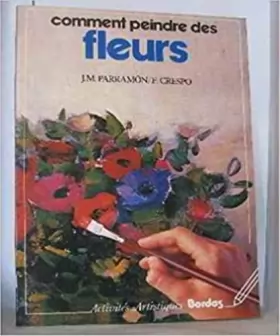 Couverture du produit · Comment peindre des fleurs