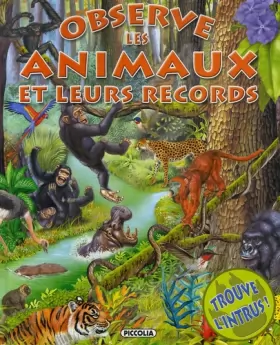 Couverture du produit · Observe les animaux et leurs records