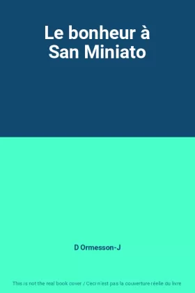 Couverture du produit · Le bonheur à San Miniato