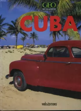 Couverture du produit · Cuba - Geo Découvertes
