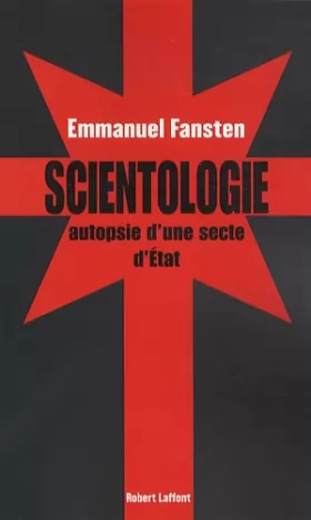 Couverture du produit · Scientologie : autopsie d'une secte d'État