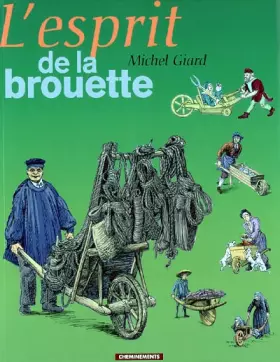 Couverture du produit · L'esprit de la brouette