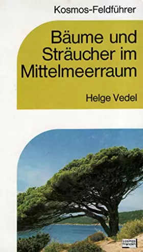 Couverture du produit · Bäume und Sträucher im Mittelmeerraum
