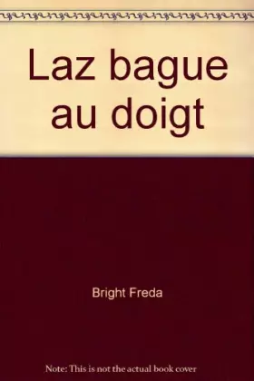 Couverture du produit · La bague au doigt - Bright, Freda / Livre BE