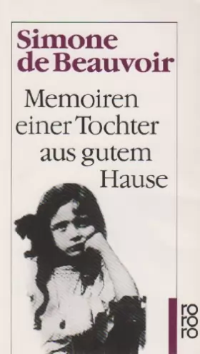 Couverture du produit · Memoiren einer Tochter aus gutem Hause. (German Edition) [May 01, 1997] Beauvoir, Simone de