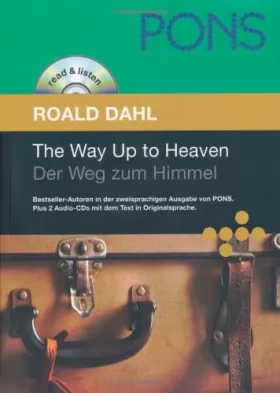 Couverture du produit · The Way up to Heaven. Der Weg zum Himmel
