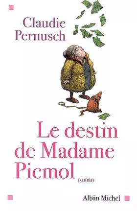 Couverture du produit · Le destin de Madame Picmol