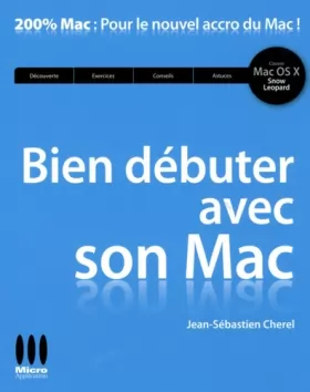 Couverture du produit · Bien débuter avec son Mac