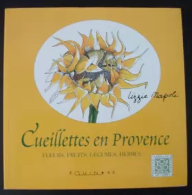 Couverture du produit · Cueillettes en Provence