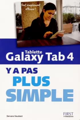 Couverture du produit · Tablette Galaxy Tab 4 Y a pas plus simple