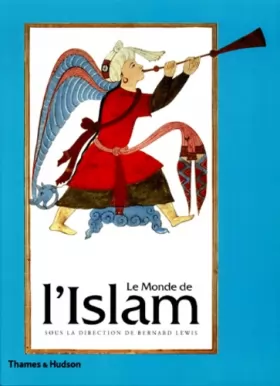 Couverture du produit · Le Monde de l'Islam