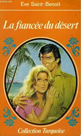 Couverture du produit · La Fiancée du désert
