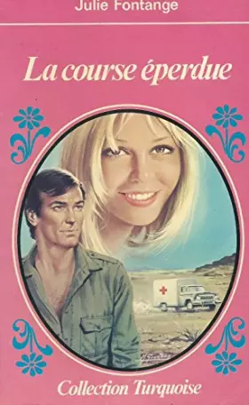 Couverture du produit · La Course éperdue (Collection Turquoise)