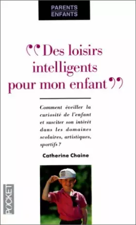 Couverture du produit · Des loisirs intelligents pour mon enfant