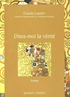 Couverture du produit · Dites-moi la vérité