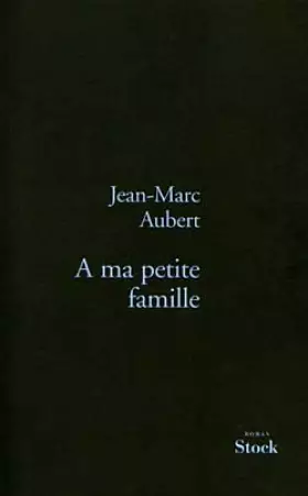 Couverture du produit · A ma petite famille