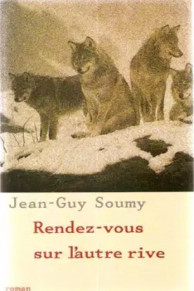 Couverture du produit · Rendez-vous sur l'autre rive