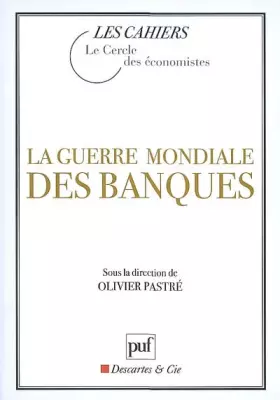 Couverture du produit · La guerre mondiale des banques