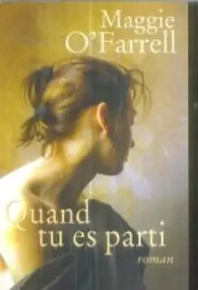 Couverture du produit · Quand tu es parti