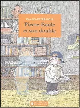 Couverture du produit · Pierre Emile et son double