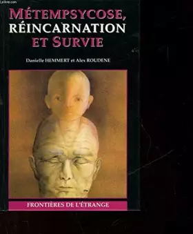 Couverture du produit · Métempsycose, réincarnation et survie.