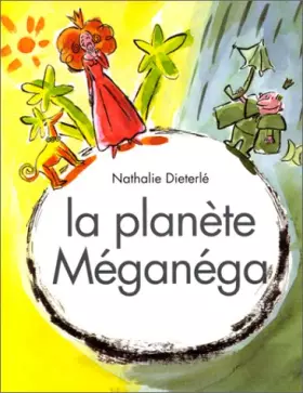 Couverture du produit · La Planète Méganéga