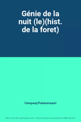 Couverture du produit · Génie de la nuit (le)(hist. de la foret)