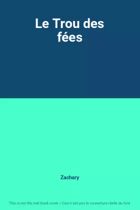 Couverture du produit · Le Trou des fées