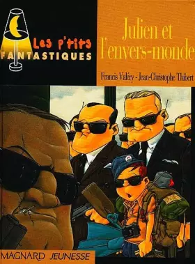 Julien et l'envers-monde - Francis Valéry