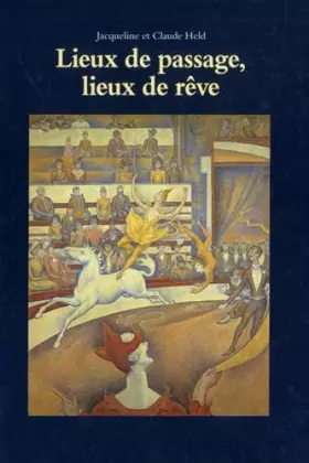 Couverture du produit · Lieux de passage, lieux de rêve