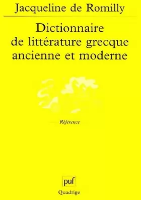 Couverture du produit · Dictionnaire de littérature grecque ancienne et moderne