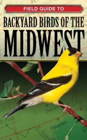 Couverture du produit · Field Guide to Backyard Birds of the Midwest