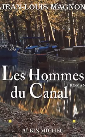 Couverture du produit · Les hommes du canal