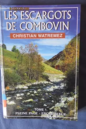 Couverture du produit · Les escargots de Combovin