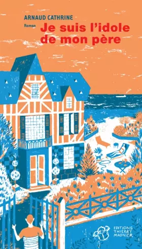 Couverture du produit · Je suis l'idole de mon père