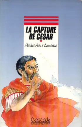 Couverture du produit · La capture de César                                                                           121997