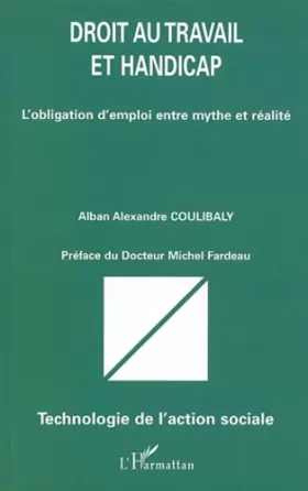 Couverture du produit · Droit au travail et handicap: L'obligation d'emploi entre mythe et réalité